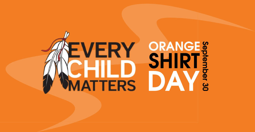 Every Child Matters – Orange Shirt Day
